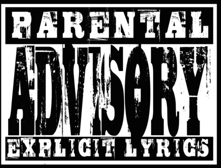 Parental Advisory explicit lyrics
