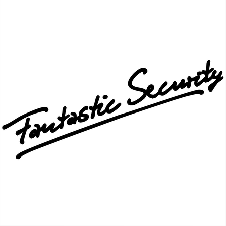 Fantastic Security