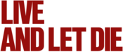 Live And Let Die
