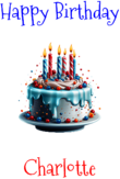 Happy Birthday Charlotte Custom Message
