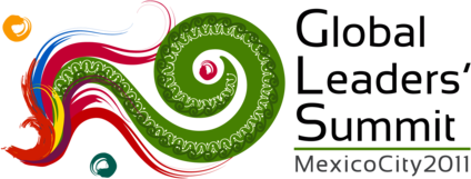 Global Leaders' Summit 2011 Mexico City