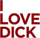 I Love Dick