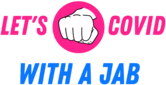 Beat Covid With A Punchy Jab