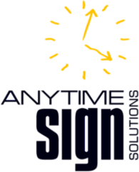 Anytime Sign Solutions
