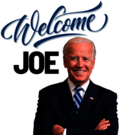 Welcome Joe Biden