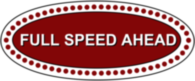 Full Speed Ahead