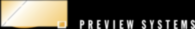 Preview Systems
