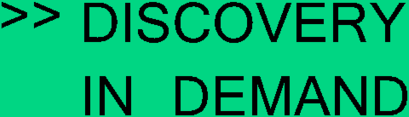Discovery In Demand
