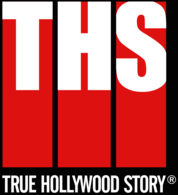 True Hollywood Story